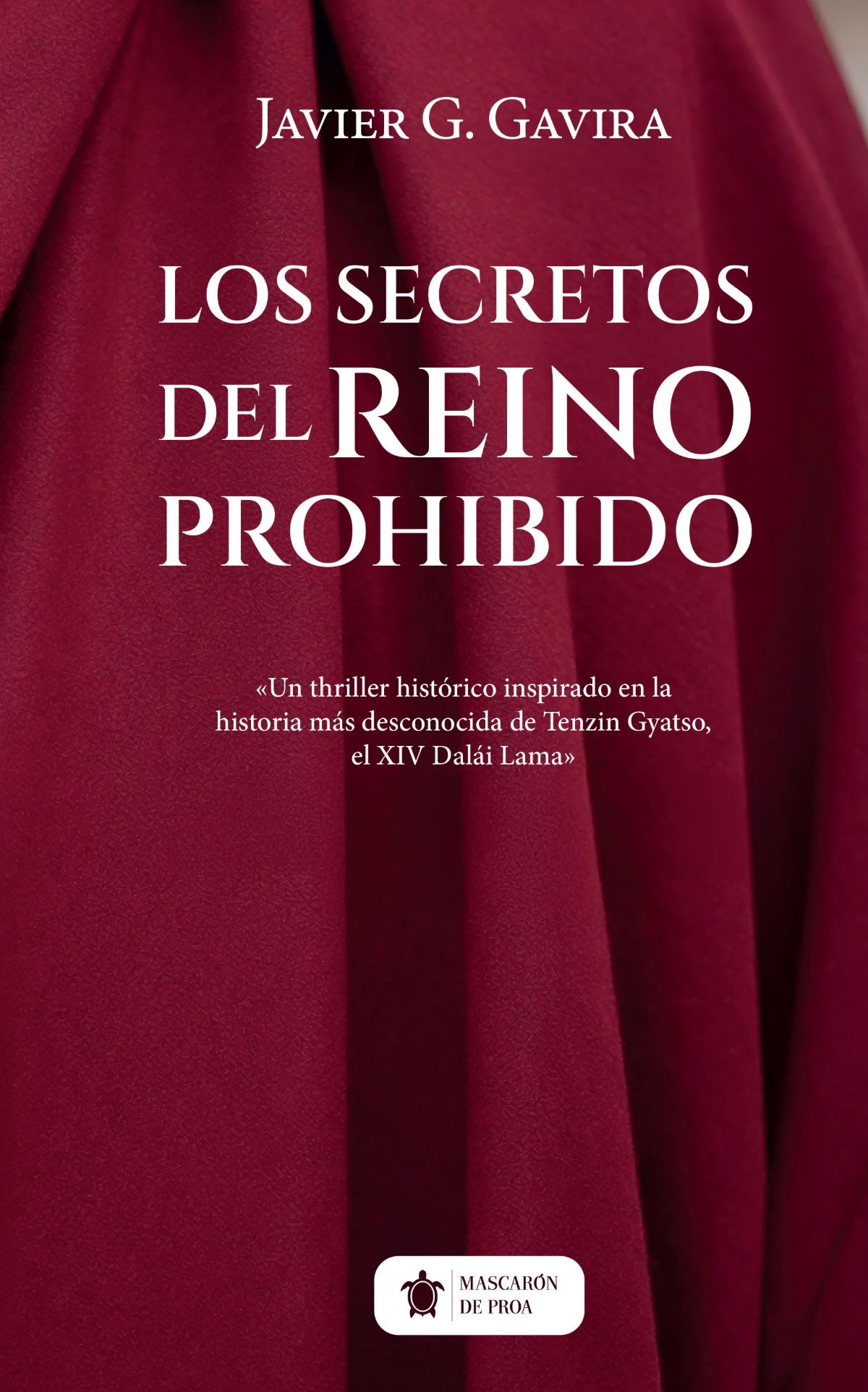 Cubierta de &laquo;Los secretos del reino prohibido&raquo;, novela de Javier G. Gavira